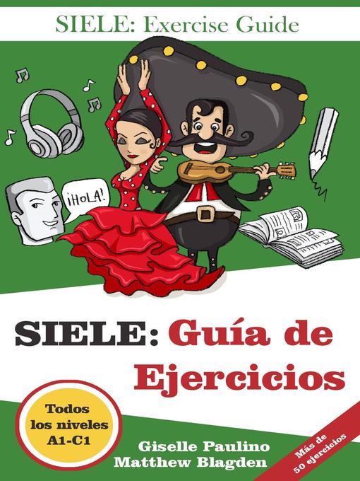 Title details for SIELE Guía de Ejercicios by Giselle Paulino - Available